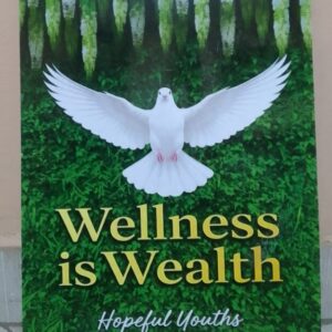 'Wellness is Wealth' A3 Wall Decor Kshs 450
